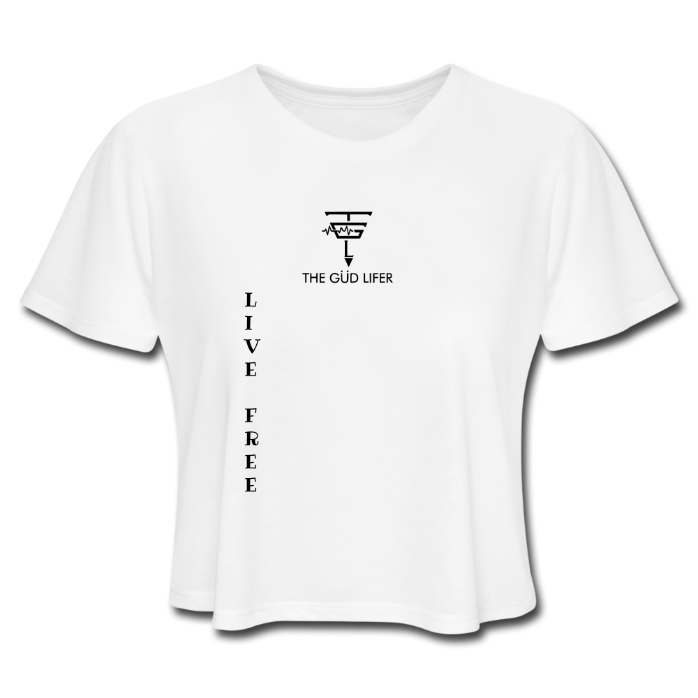 LIVE IT FREE Women's Cropped T-Shirt - white