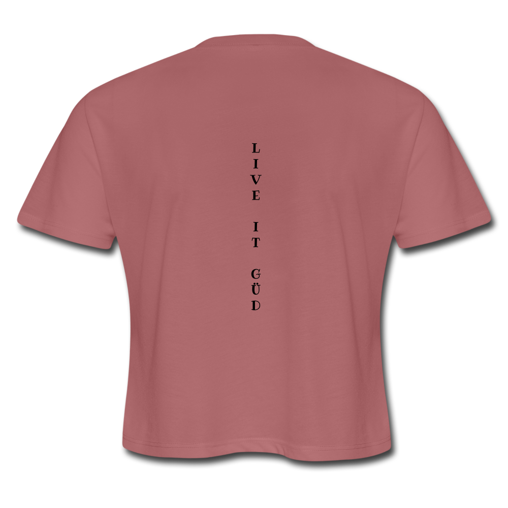 LIVE IT FREE Women's Cropped T-Shirt - mauve