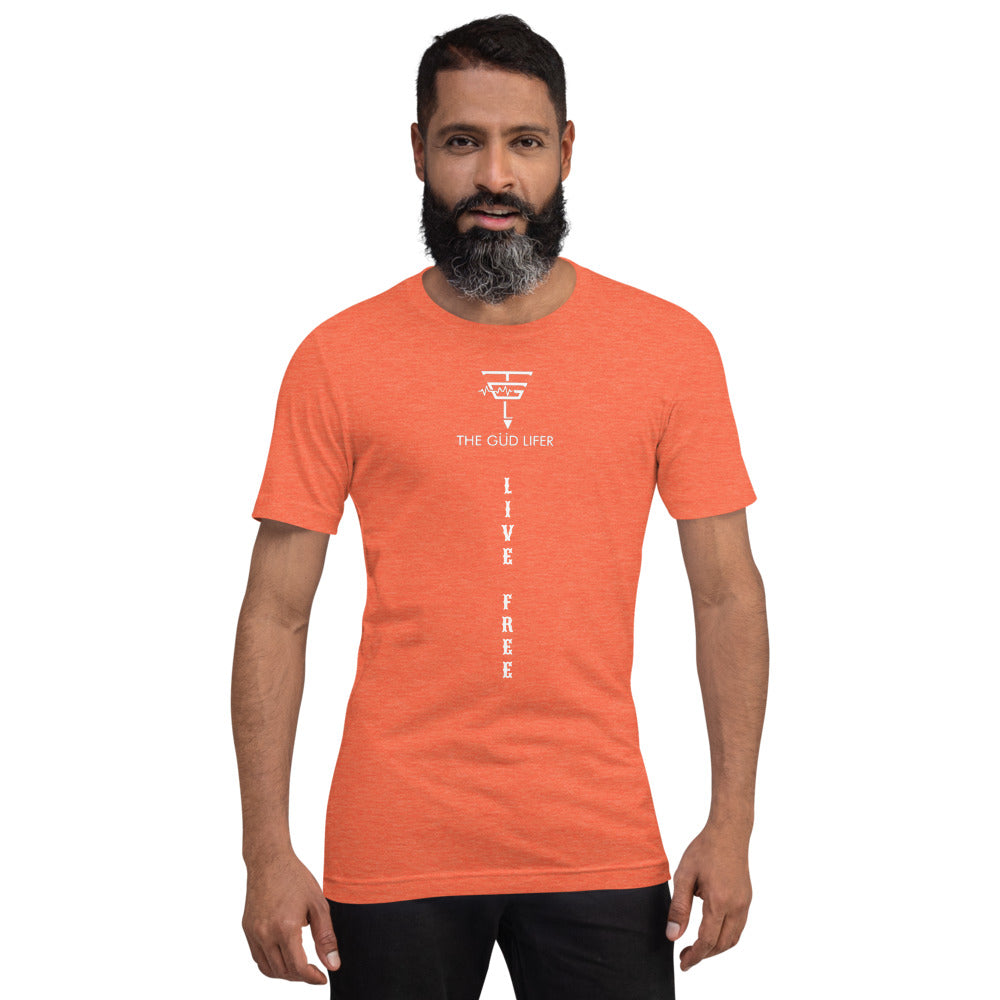 LIVE FREE Short-Sleeve Unisex T-Shirt