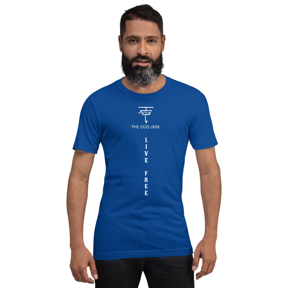 LIVE FREE Short-Sleeve Unisex T-Shirt